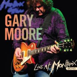 Gary Moore : Live at Montreux 2010